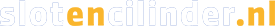 Slotencilinder